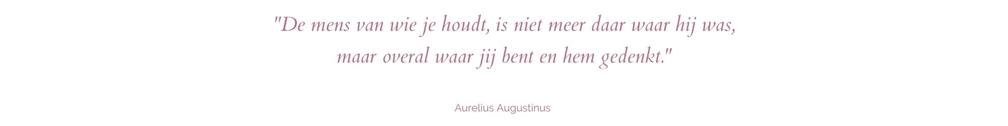 Quote van Augustinus over gedenken